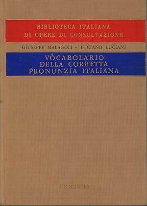 Imagen del vendedor de Vocabolario della corretta pronunzia italiana a la venta por Di Mano in Mano Soc. Coop