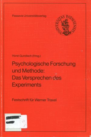 Seller image for Psychologische Forschung und Methode - Das Versprechen des Experiments: Festschrift fr Werner Traxel for sale by Gabis Bcherlager