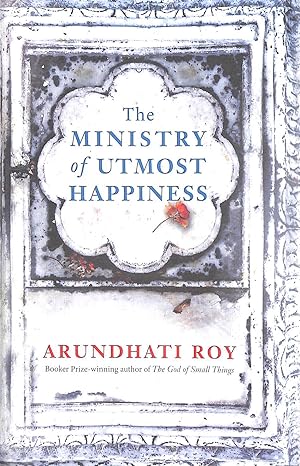 Immagine del venditore per The Ministry of Utmost Happiness: Longlisted for the Man Booker Prize 2017 venduto da M Godding Books Ltd
