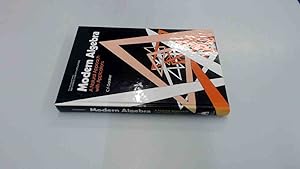 Seller image for Modern Algebra: A Natural Approach with Applications (Mathematics and its Applications) for sale by BoundlessBookstore