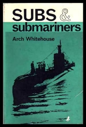 SUBS AND SUBMARINERS