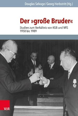 Bild des Verkufers fr Der groe Bruder : Studien zum Verhltnis von KGB und MfS 1958 bis 1989 zum Verkauf von AHA-BUCH GmbH
