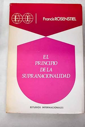 Imagen del vendedor de El principio de "supranacionalidad" a la venta por Alcan Libros