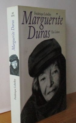 Bild des Verkufers fr Marguerite Duras. Ein Leben. Aus dem Franzsischen von Eva Groepler. zum Verkauf von Versandantiquariat Gebraucht und Selten