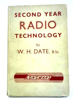 Imagen del vendedor de Second Year Radio Technology a la venta por World of Rare Books