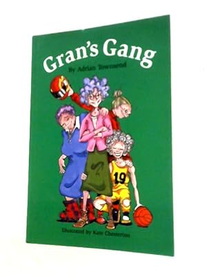 Imagen del vendedor de Gran's Gang a la venta por World of Rare Books