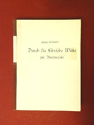 Imagen del vendedor de Durch die Libysche Wste zur Amonsoase. Achtung Fotokopie!. Band XIX aus der Reihe "Land und Leute - Monographien zur Erdkunde". In Verbindung mit hervorragenden Fachleuten herausgegeben. a la venta por Wissenschaftliches Antiquariat Zorn