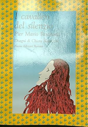 Bild des Verkufers fr I cavalieri del silenzio zum Verkauf von Librodifaccia