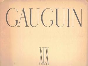 Gauguin. XIX Siècle