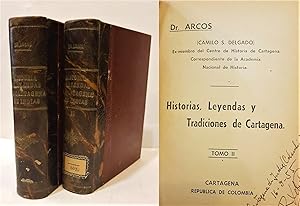 Imagen del vendedor de Historia, Leyendas y Tradiciones de Cartagena. Por. (Dr. Arcos). a la venta por Librera Anticuaria Antonio Mateos