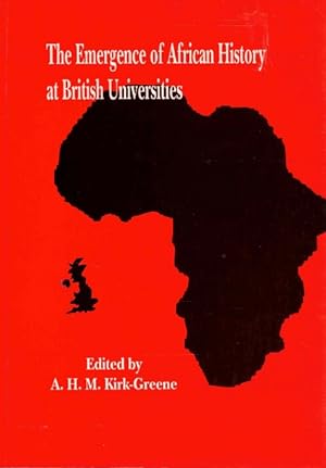 The emergence of african history at British universities