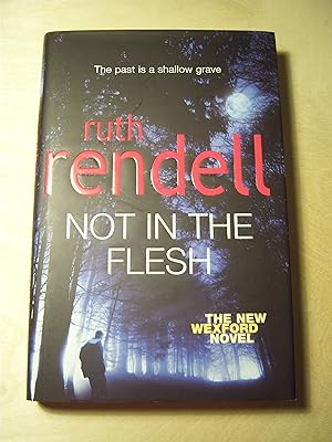 Seller image for Not in the Flesh: (A Wexford Case) for sale by RightWayUp Books