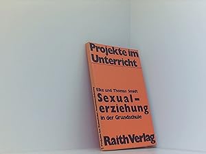 Bild des Verkufers fr Sexualerziehung in der Grundschule (Projekte im Unterricht) zum Verkauf von Book Broker
