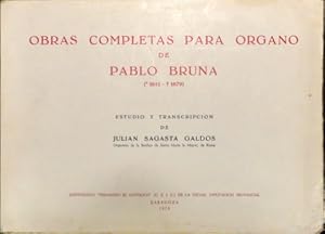 Obras Completas Para Órgano. Estudio y transcripción de Julian Sagasta Galdos