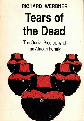 Tears of the dead. The social biography of an African family