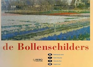 Seller image for De Bollenschilders for sale by Antiquariaat van Starkenburg