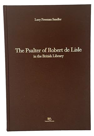 Bild des Verkufers fr The Psalter of Robert de Lisle in the British Library. Commentrary Volume to Manuscript: Ms. Arundel 83 II.; zum Verkauf von Anton Pfeiler