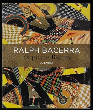 Seller image for Ralph Bacerra: Exquisite Beauty for sale by Nighttown Books