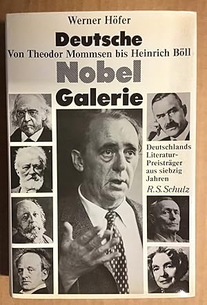 Bild des Verkufers fr Deutsche Nobel-Galerie : Von Theodor Mommsen bis Heinrich Bll, Deutschlands Literaturpreistrger aus 70 Jahren. zum Verkauf von Antiquariat Peda