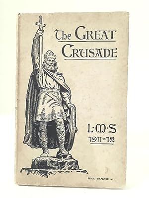 Bild des Verkufers fr The Great Crusade zum Verkauf von World of Rare Books