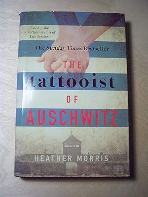 Seller image for The Tattooist of Auschwitz: the heartbreaking and unforgettable international bestseller for sale by RightWayUp Books