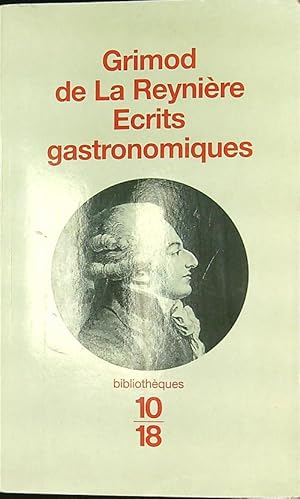 Bild des Verkufers fr Ecrits gastronomiques zum Verkauf von Librodifaccia