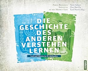 Seller image for Die Geschichte des anderen verstehen lernen for sale by moluna