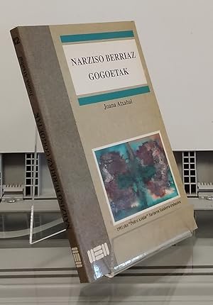 Image du vendeur pour Narziso Berriaz Gogoetak mis en vente par Librera Dilogo