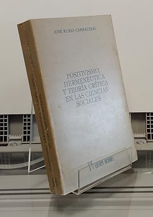 Seller image for Positivismo, hermenutica y teora crtica en las ciencias sociales for sale by Librera Dilogo