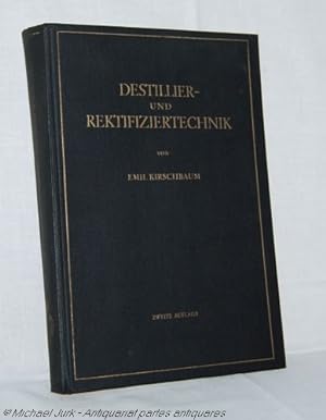 Imagen del vendedor de Destillier- und Rektifiziertechnik. a la venta por Antiquariat partes antiquares