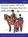 Seller image for French Army 1870-71 Franco-Prussian War (1): Imperial Troops. for sale by Pieuler Store