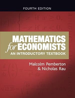 Imagen del vendedor de Mathematics for Economists: An Introductory Textbook a la venta por Pieuler Store