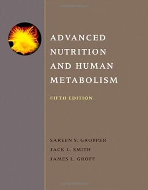 Image du vendeur pour Advanced Nutrition and Human Metabolism mis en vente par Pieuler Store