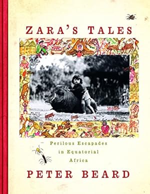 Seller image for Zara's Tales: Perilous Escapades in Equatorial Africa for sale by Pieuler Store