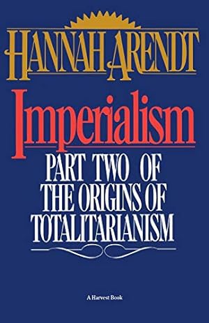 Seller image for Imperialism: Part Two Of The Origins Of Totalitarianism for sale by Pieuler Store