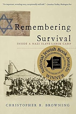 Seller image for Remembering Survival: Inside a Nazi Slave-Labor Camp for sale by Pieuler Store
