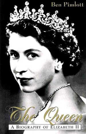 Bild des Verkufers fr The Queen: A Biography of Elizabeth II zum Verkauf von Pieuler Store