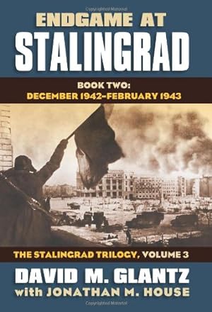 Image du vendeur pour Endgame at Stalingrad: December 1942 - February 1943 mis en vente par Pieuler Store