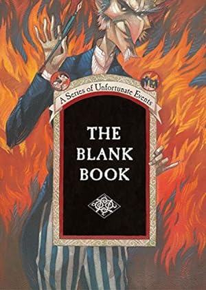 Image du vendeur pour The Blank Book (A Series of Unfortunate Events Journal) mis en vente par Pieuler Store