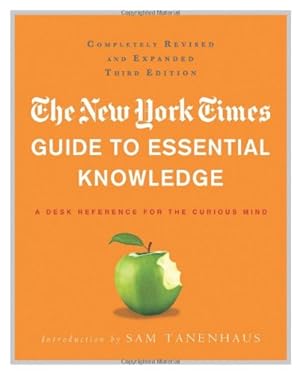 Seller image for The New York Times Guide to Essential Knowledge : A Desk Reference for the Curious Mind for sale by Pieuler Store
