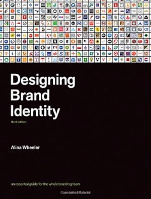 Immagine del venditore per Designing Brand Identity: An Essential Guide for the Whole Branding Team venduto da Pieuler Store