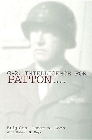Imagen del vendedor de G-2: Intelligence for Patton: (Schiffer Military History Book) a la venta por Pieuler Store