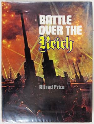 Seller image for Battle Over The Reich. for sale by Entelechy Books