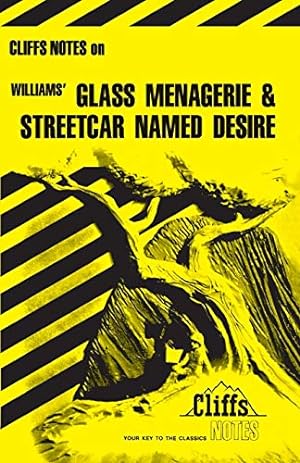 Seller image for CliffsNotes on Williams' The Glass Menagerie & A Streetcar Named Desire for sale by Pieuler Store