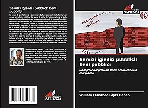 Seller image for Servizi igienici pubblici: beni pubblici for sale by moluna
