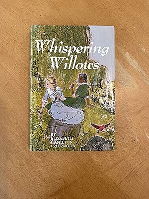 Seller image for Whispering Willows - SIGNED 1st for sale by Bailey Books