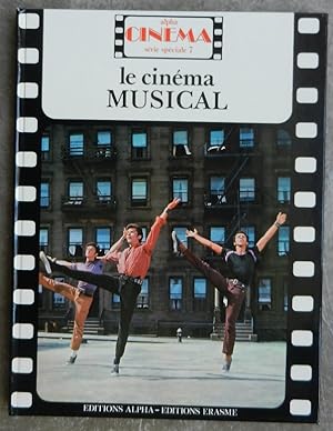Encyclopédie Alpha du cinéma. Volume 7. Le cinéma musical.