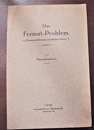 Das Fermat-Problem (Demonstrationem mirabilem detexi)