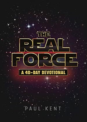 Seller image for The Real Force: A 40 Day Devotional for sale by Pieuler Store