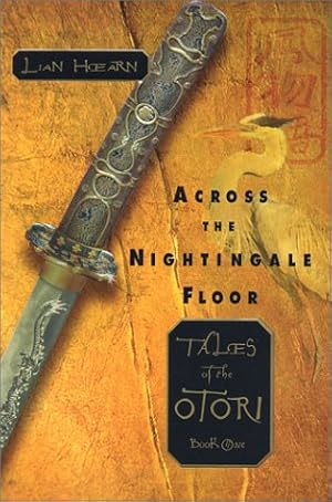 Imagen del vendedor de Tales Of The Otori 01 Across The Nightingale Floor a la venta por Pieuler Store